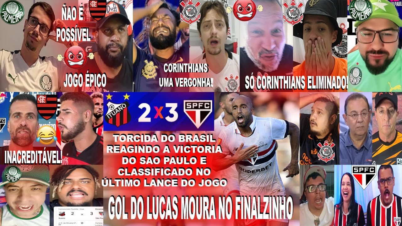 TORCIDAS DO BRASIL AO ITUANO 2X3 SÃO PAULO COM GOL LUCAS MOURA NO FINAL E SÓ CORINTHIANS ELIMINADO