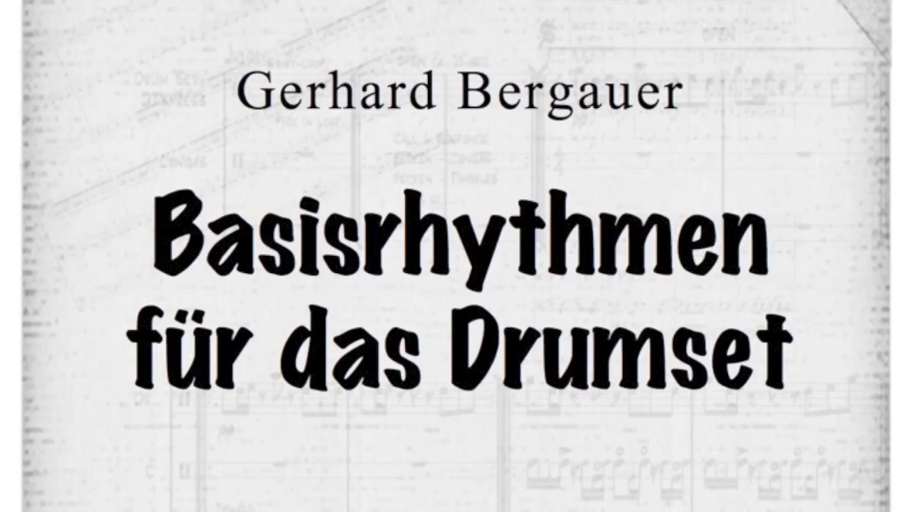 Basisrhythmen f&uuml;r das  Drumset