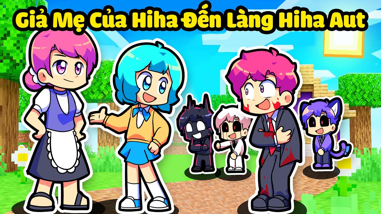 YUMMIE TROLL LÀNG HIHA AUT BẰNG CÁCH GIẢ LÀM MẸ HIHA TRONG MINECRAFT * YUMMIE TROLL 🤣