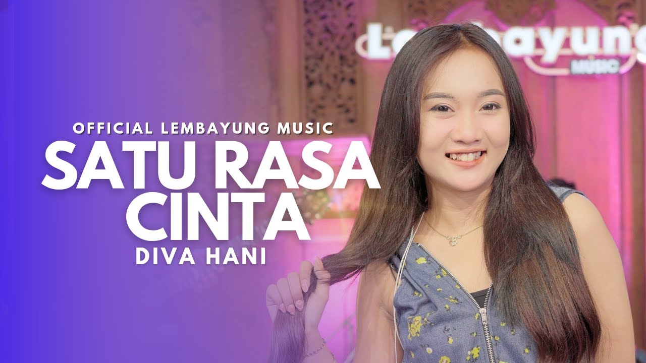 Diva Hani - Satu Rasa Cinta  (Live Lembayung Music )