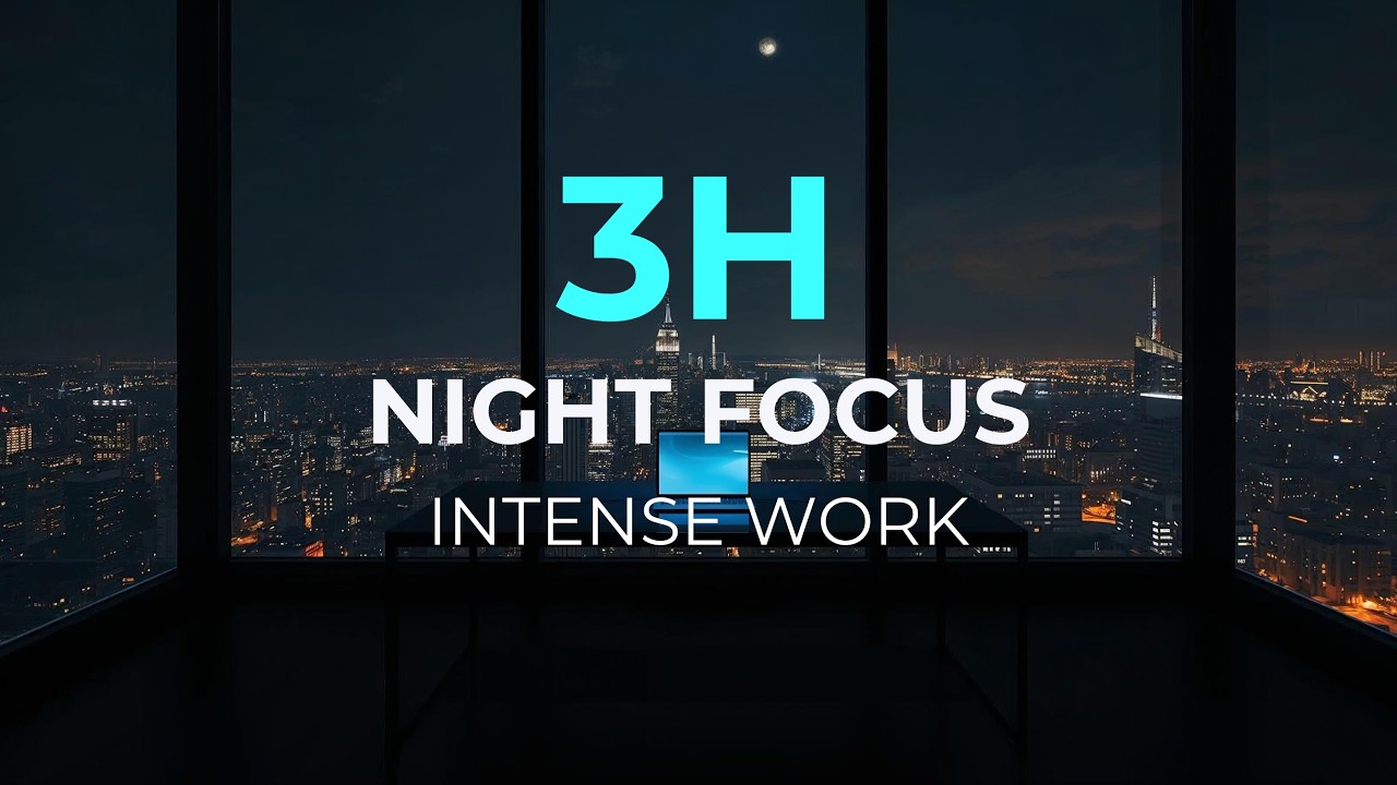 3 Hour Deep Work Session | Night Focus for Intense Productivity