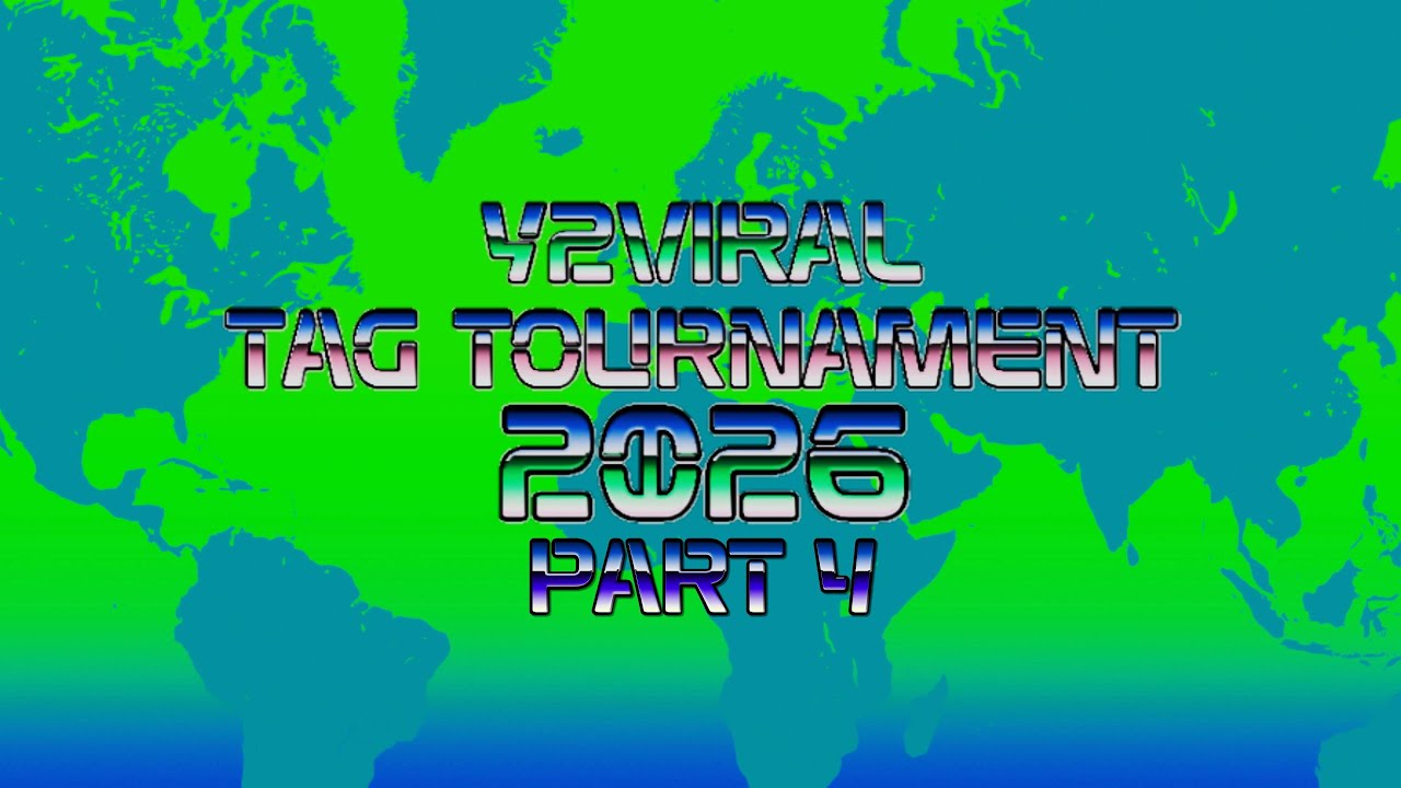 Y2VIRAL TAG TOURNAMENT 2026 PART 4