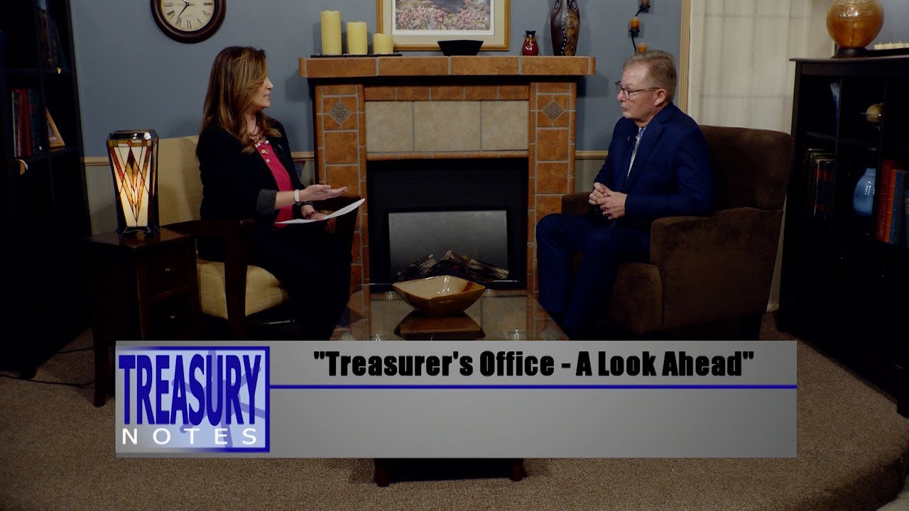 Treasury Notes "Treasurer's Office A Look Ahead"