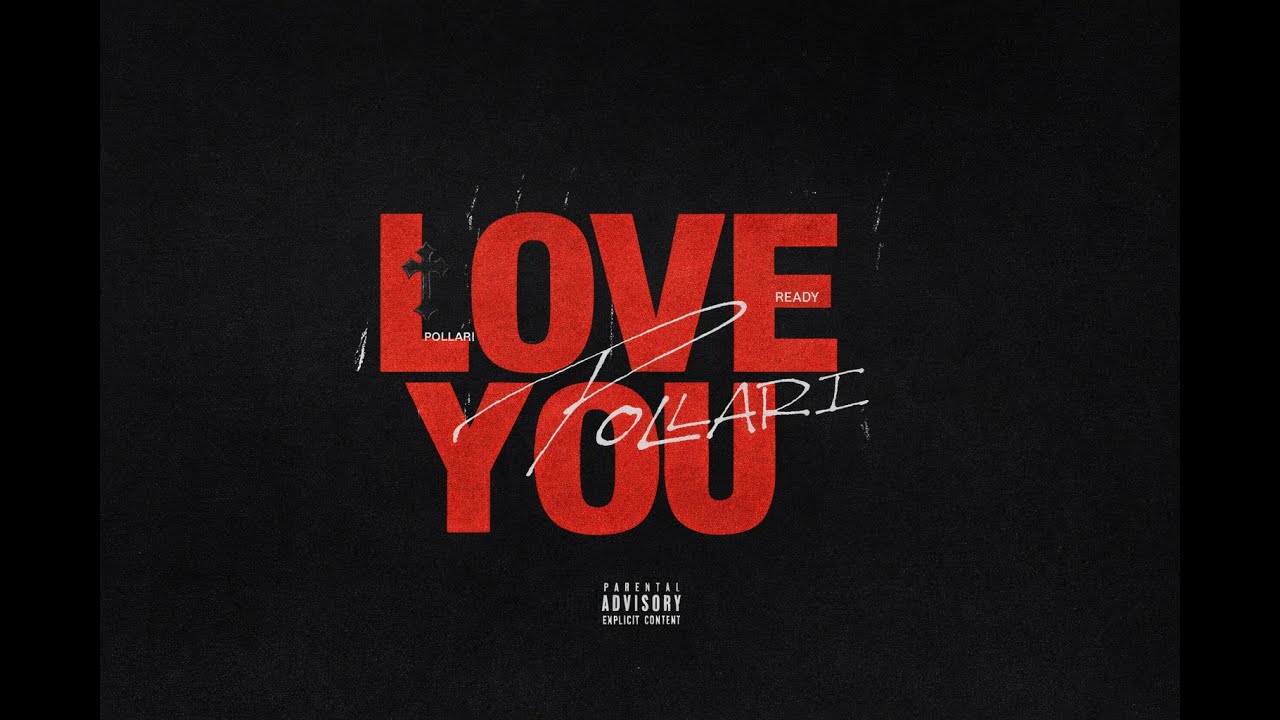POLLARI - LOVE YOU (official audio)
