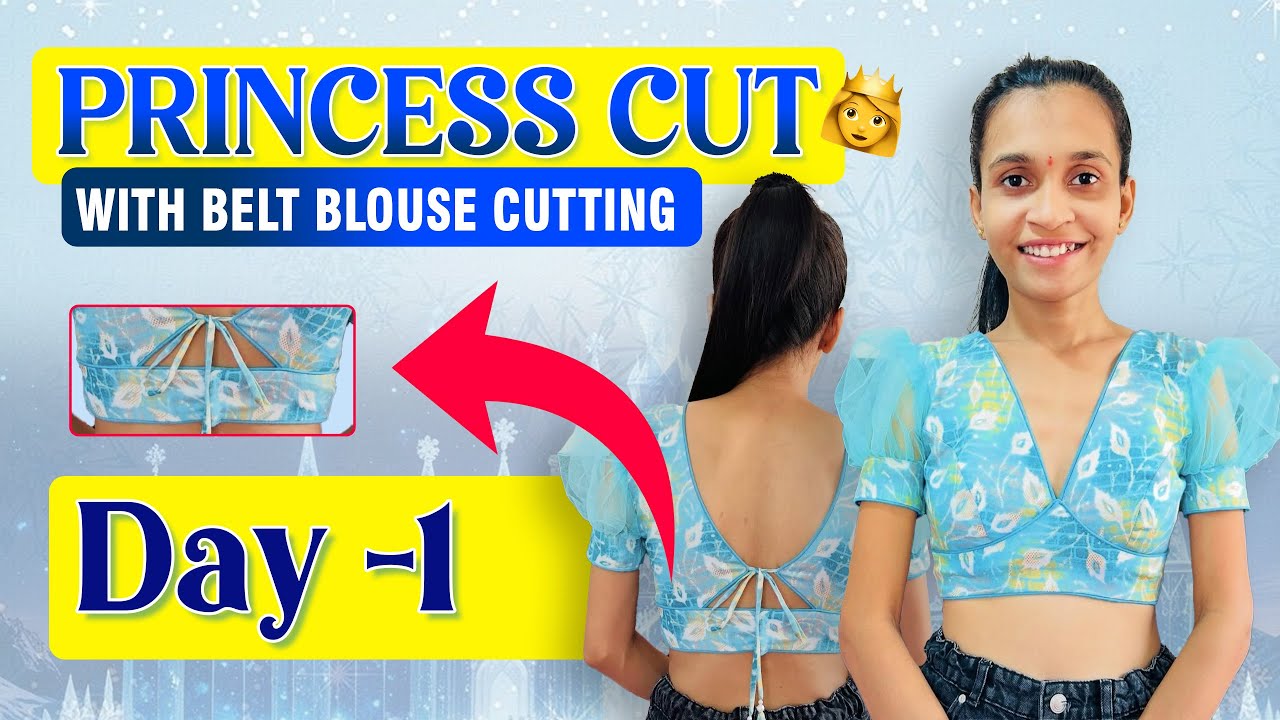 Princess Cut With Belt Blouse Day -1 | Blouse Cutting and Stitching Step By Step | Kruti Kamli 