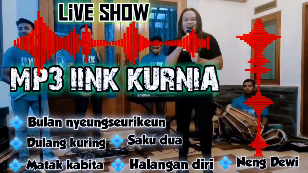 MP3 LIVE SHOW || IINK KURNIA || INK FAMILY