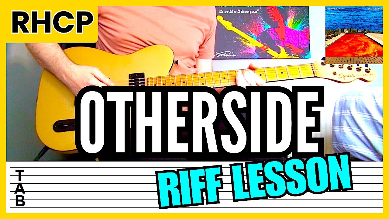 Red Hot Chili Peppers - Otherside (Main Riff) Guitar Lesson | Tab | Tutorial