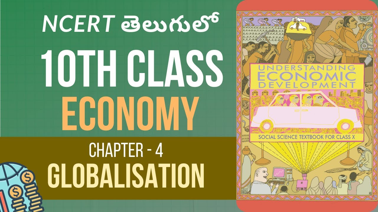 Economy #NCERT in Telugu Class 10 Chapter 4 || Globalisation in Telugu