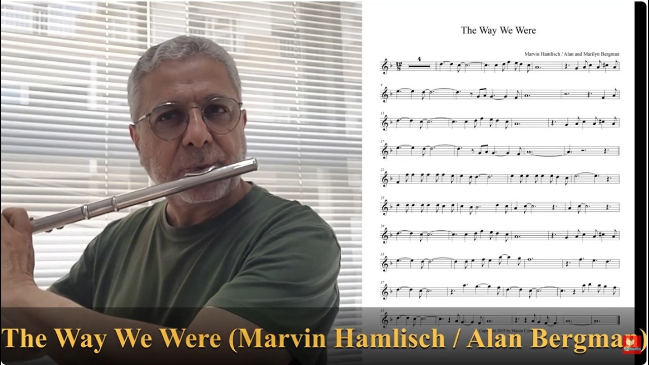 The Way We Were (Marvin Hamlisch / Alan and Marilyn Bergman)