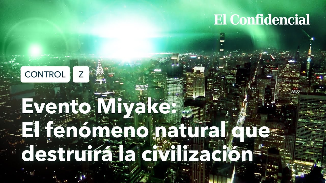 Evento Miyake: el fenómeno natural que destruirá la civilización | Control Z Ep1