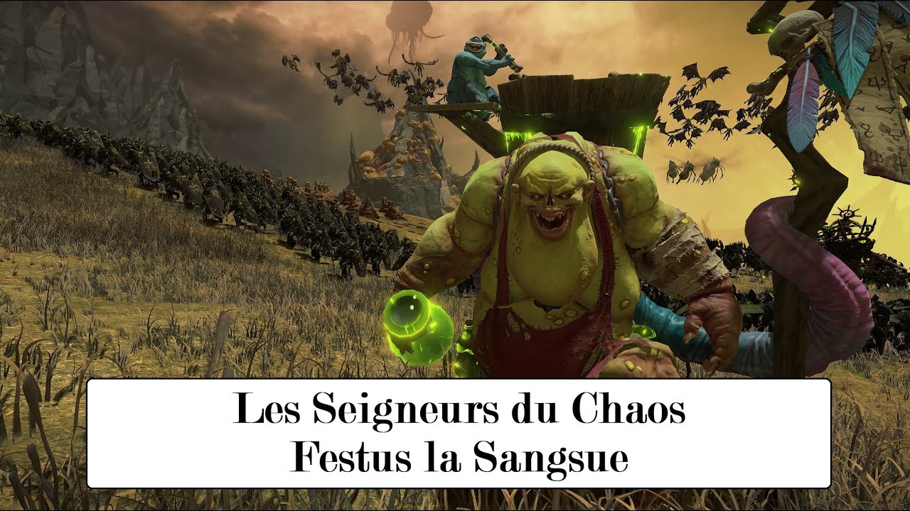 Les seigneurs du Chaos : Festus la Sangsue