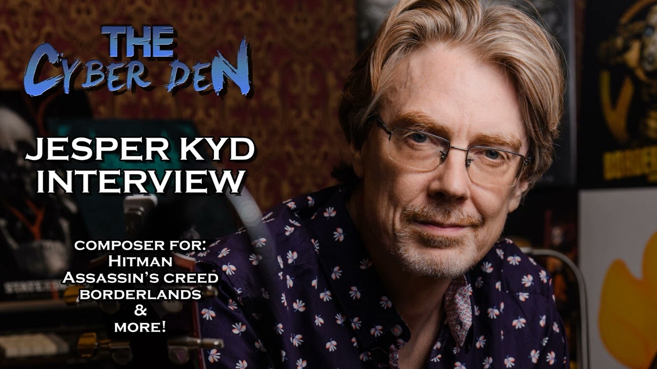 Jesper Kyd Interview (Hitman, Assassin's Creed & Borderlands Composer) | The Cyber Den