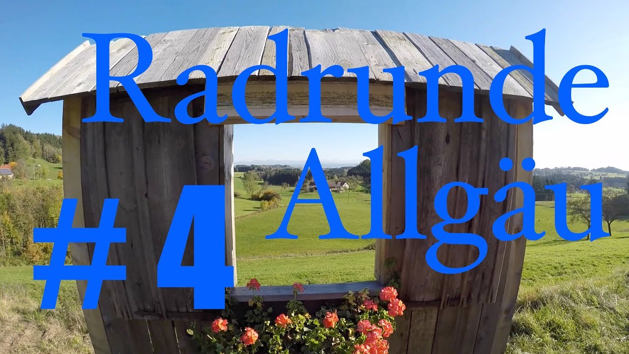 Radtour - Radrunde Allgäu - #4 das westliche Teilstück