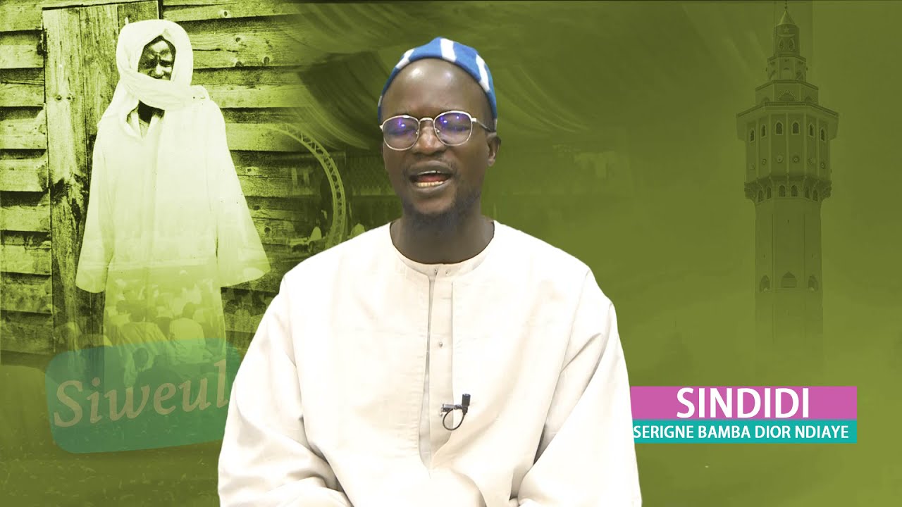 SIWEUL TV:  Sindidi Serigne Bamba Dior Ndiaye