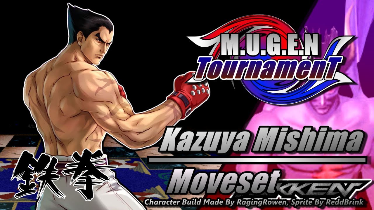 M.U.G.E.N TournamenT - Kazuya Mishima #mugen