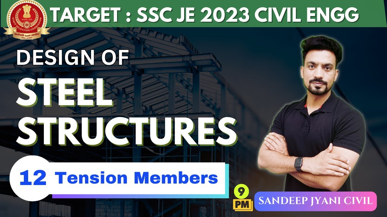 Day 12  | Tension Members | SSC JE 2023 PAPER 1 | SANDEEP JYANI CIVIL