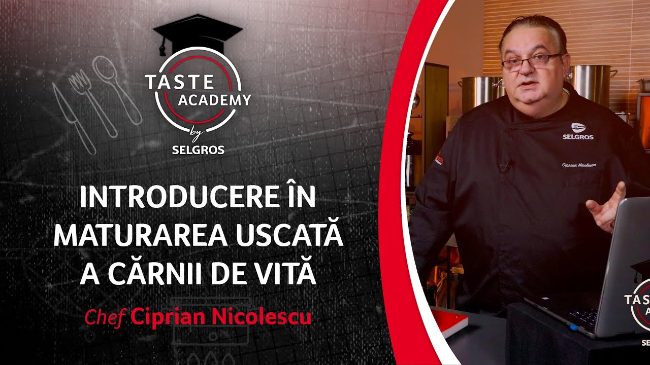 Taste Academy | Maturarea Uscata A Carnii de Vita