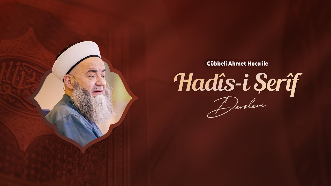 Terğîb-ü Terhîb'den Hadîs-i Şerîfler 72. Bölüm 6 Ocak 2026