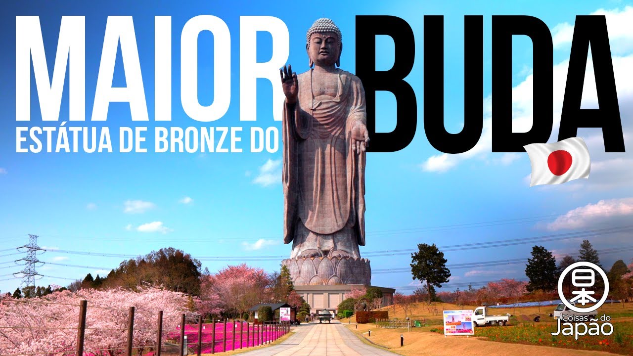 🇯🇵 Turismo no Japão: USHIKU DAIBUTSU, a maior estátua de bronze do Buda do mundo!