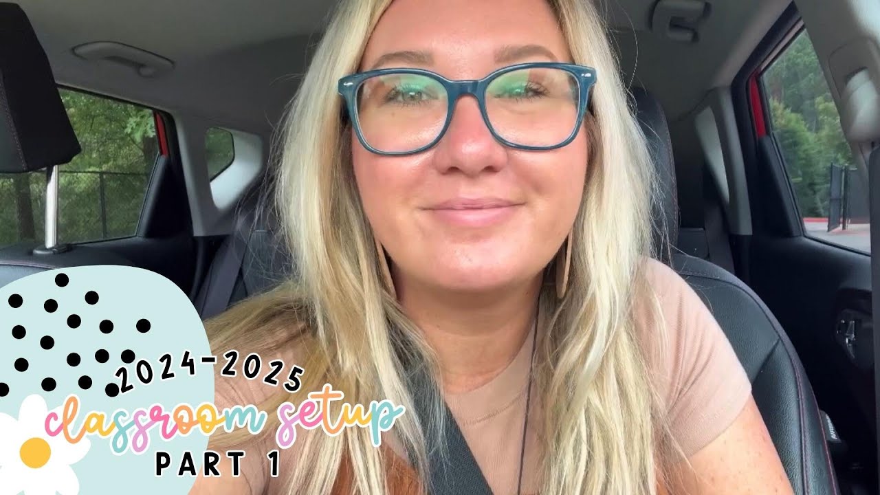 CLASSROOM SETUP #1 • 2024-2025