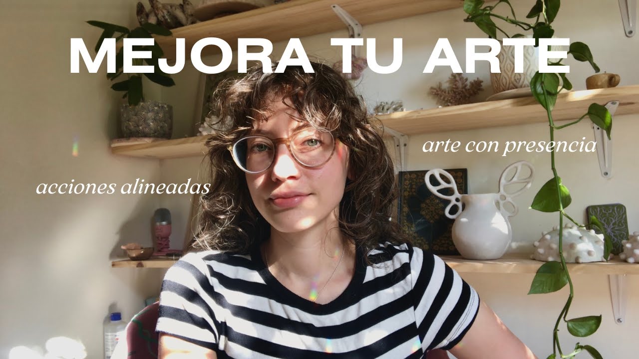 7 acciones alineadas para ser más creativa · Diario de artista #3