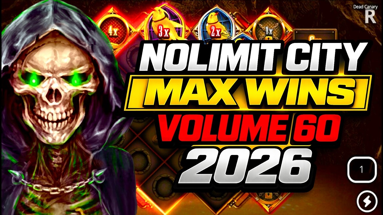 NOLIMIT CITY MAX WINS #60 - 2026