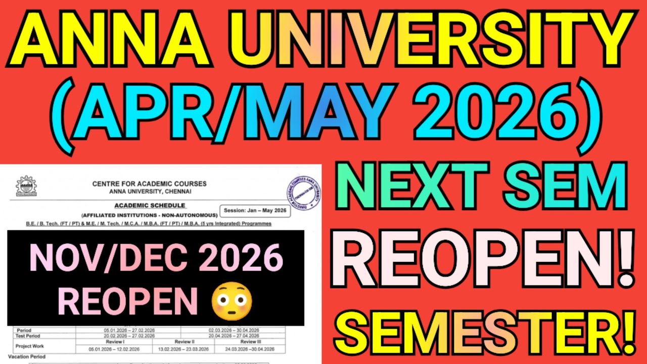 Anna University Next Semester Reopen 2026😱🔥#annauniversity #academicschedule #2ndsem #4thsem#finalyr