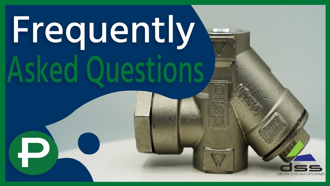 Delta Steam Trap | Frequently Asked Questions