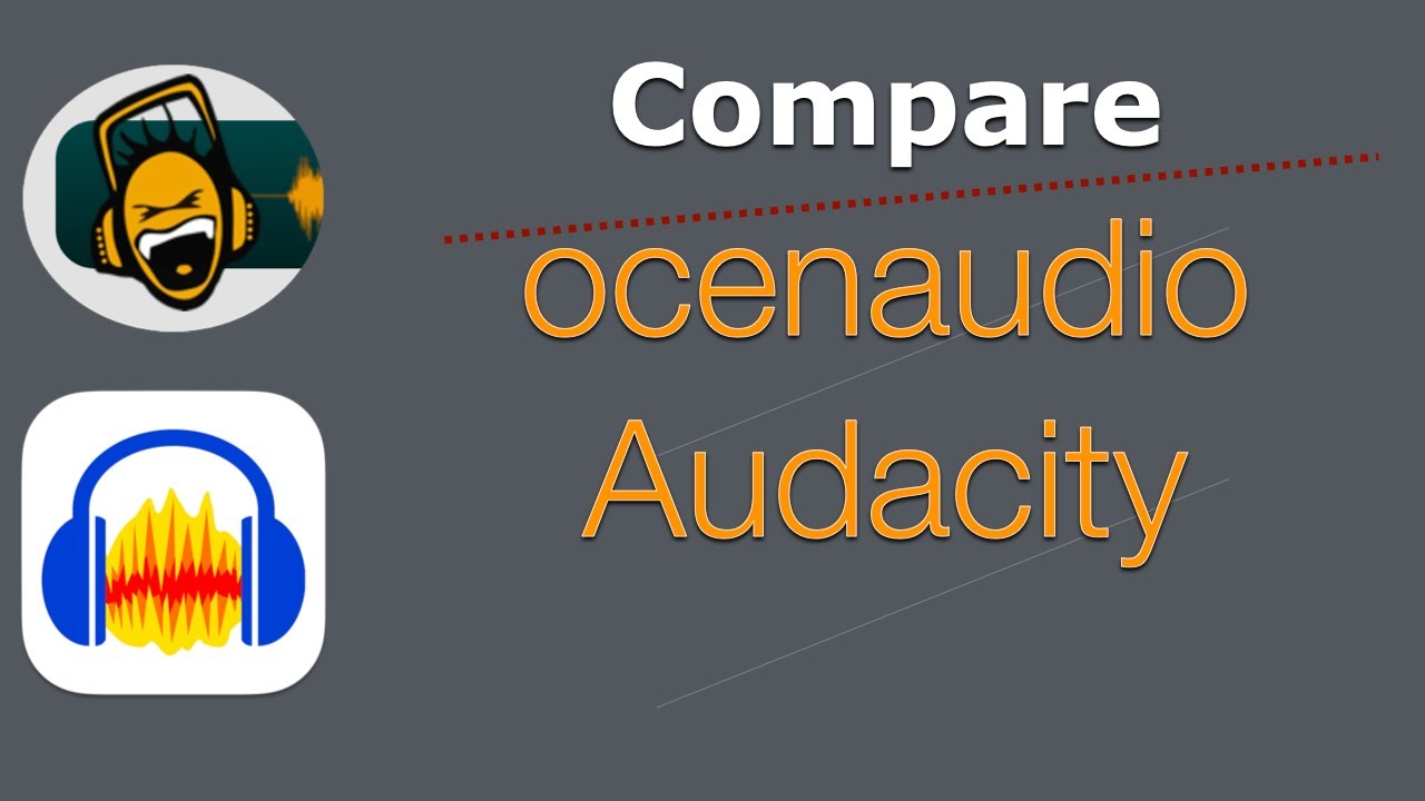 Compare - ocenaudio and Audacity | Exporting Format, Noise Reduction and More FREE on Windows