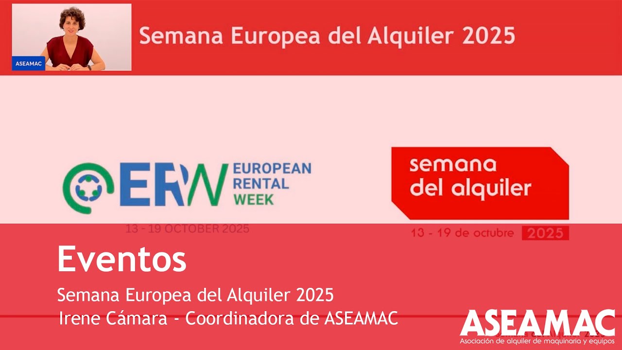 ASEAMAC: Semana Europea del Alquiler 2025