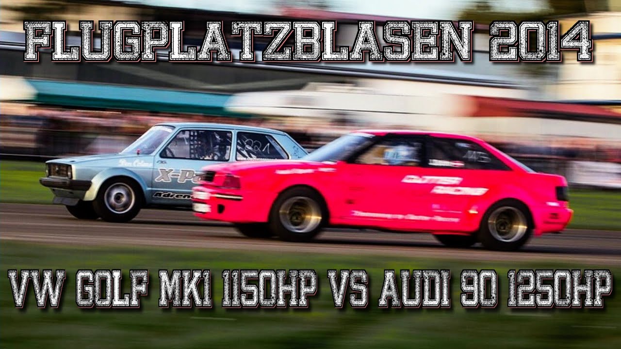16Vampir VW Golf 1151HP vs Audi 1250HP Flugplatzblasen 2014 + Streckenrekord!
