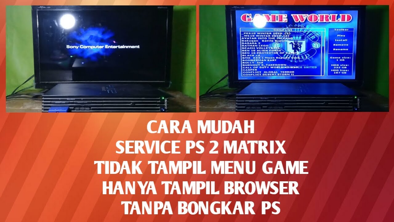 CARA MUDAH MEMPERBAIKI PS 2 MATRIX TIDAK TAMPIL MENU GAME HANYA TAMPIL BROWSER TANPA BONGKAR PS