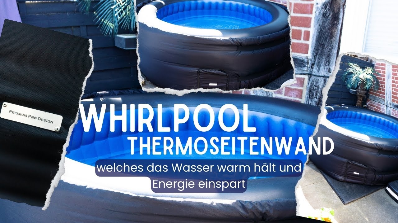 Wärmeverlust reduzieren | isolierende Whirlpool Umrandung | Thermoseitenwand für Whirlpools
