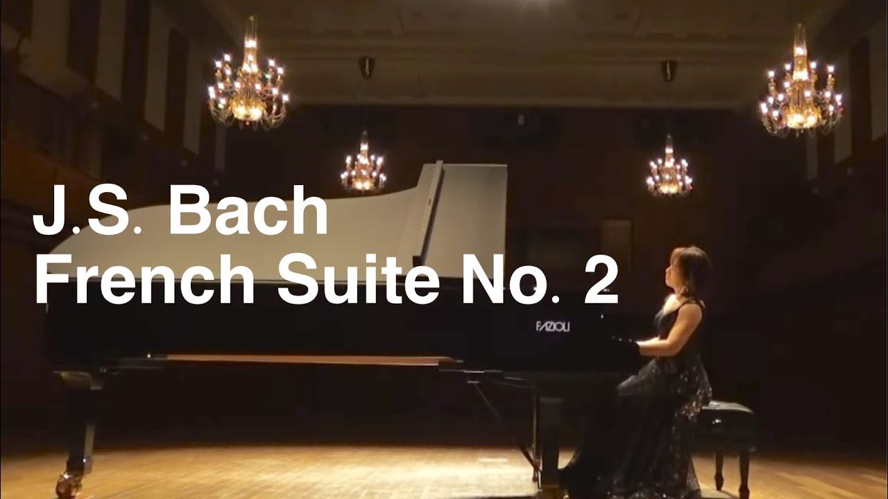 バッハ：フランス組曲第2番  Bach French Suite No. 2 in C minor BWV 813