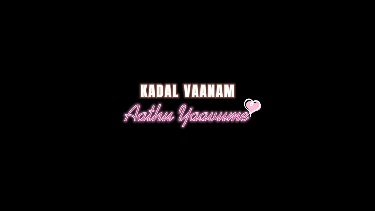 Yuvan mashup 💕😍 Azhage nee engirukirai 💞 Whatsapp love status Black Screen video U1