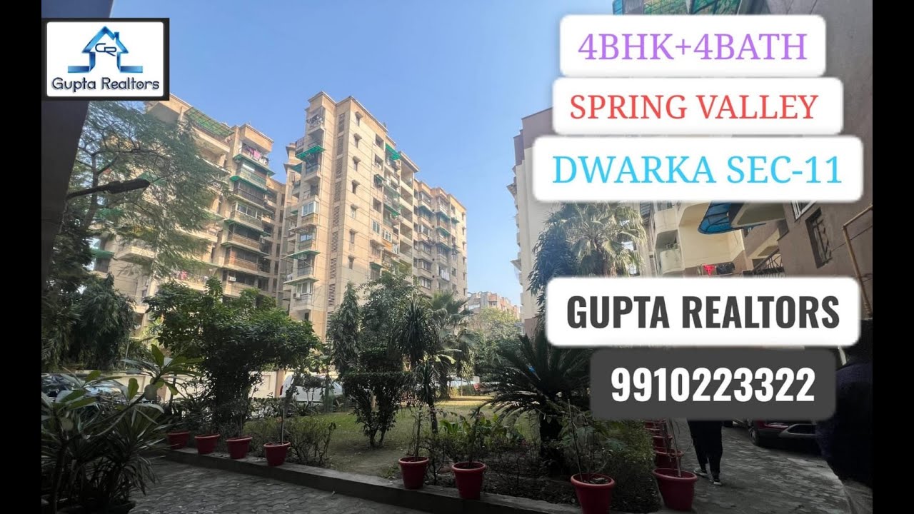 #SPRING Valley Apartments | 4 BHK + 4 BATH FLAT IN SEC-11 | DWARKA | Call 9717360047