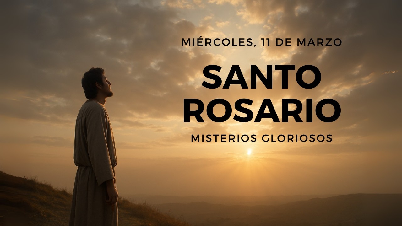 🙏 Rosario Glorioso | Un momento de paz para tu espíritu en esta oración