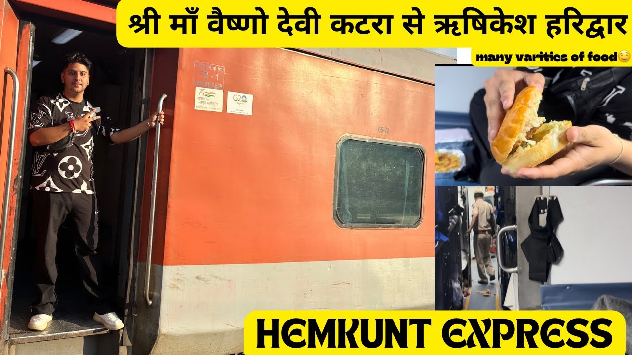 14610 Hemkunt express ||Shri Ma VaishnodeviKatra to Rishikesh Haridwar||TrainJourney bestexperience
