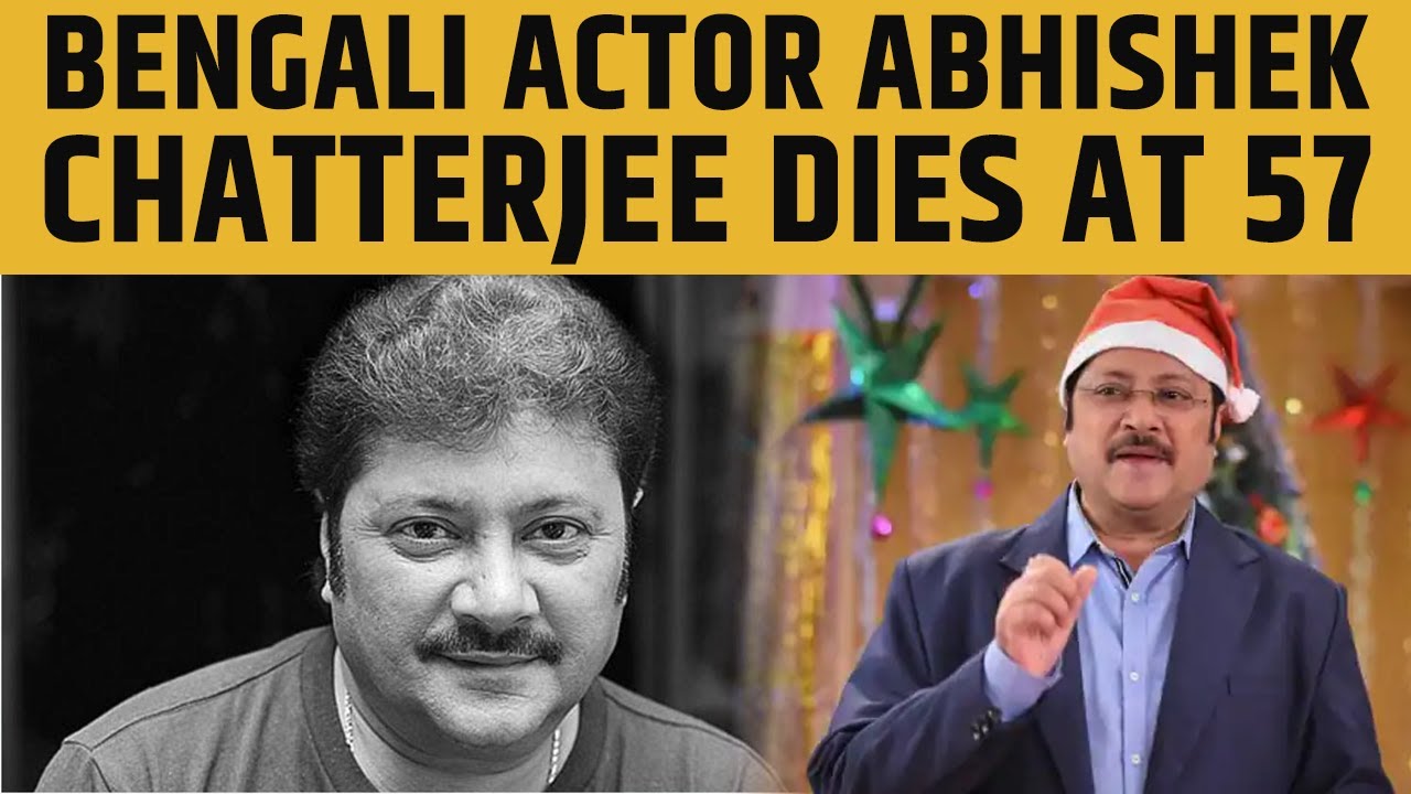 Bengali Actor Abhishek Chatterjee Dies At 57: Family Members & Biography | Abhishek Last Interview
