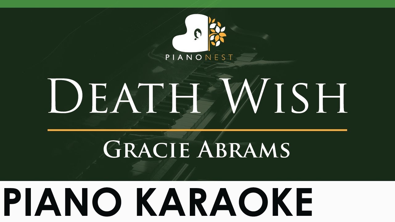 Gracie Abrams - Death Wish - LOWER Key (Piano Karaoke Instrumental)