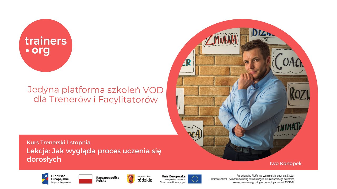 Kurs trenerski 1 stopnia:   Jak wygląda proces uczenia się dorosłych
