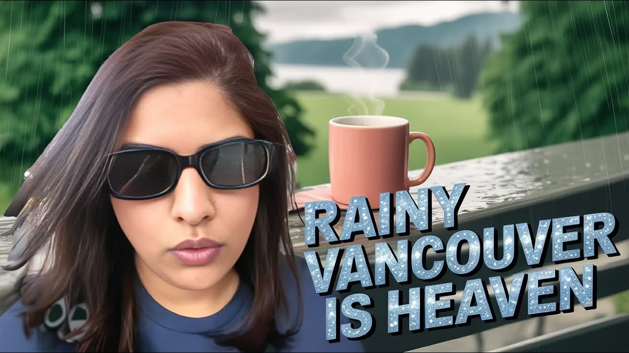 Why I Love Living in Vancouver?