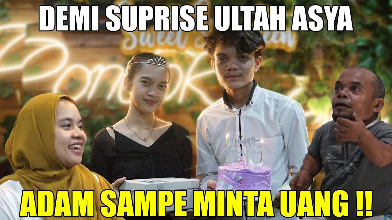 ADAM MINTA UANG KE PAPAH UCOK BABA TERNYATA BUAT KADO ULANG TAHUN ASYA ??