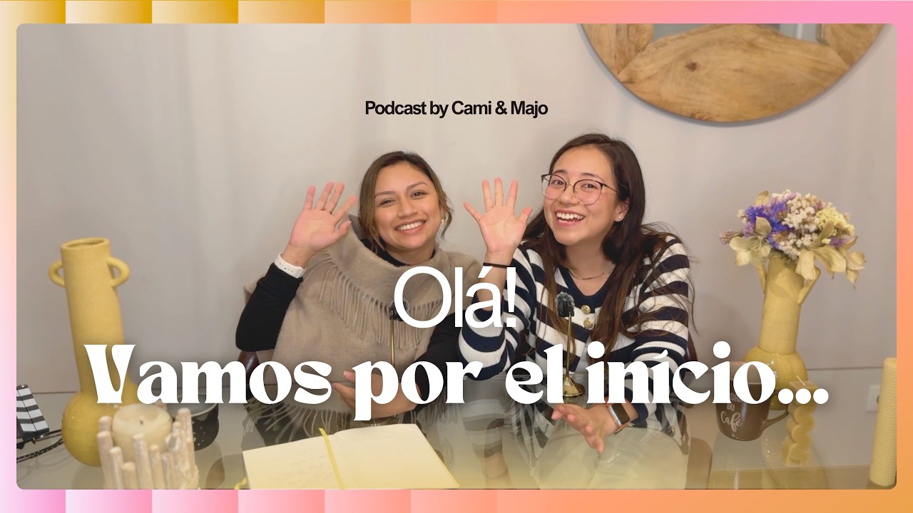 #1 - El despegue, nuestras historias y el inicio en Portugal