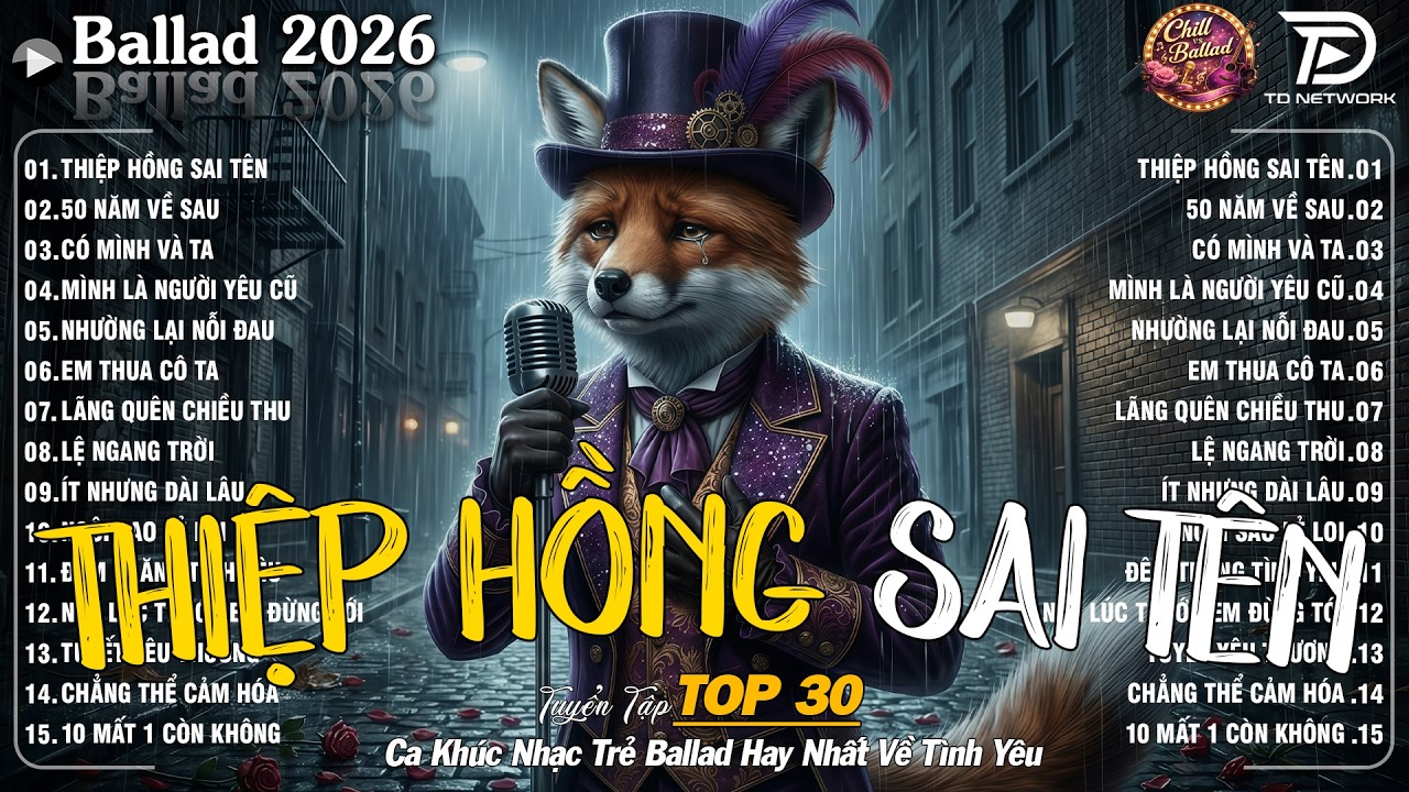 Nhạc Trẻ Ballad Tâm Trạng Nhẹ Nhàng Hot TikTok - Thiệp Hồng Sai Tên♫15 Bản Ballad Bất Hủ Về Tình Yêu