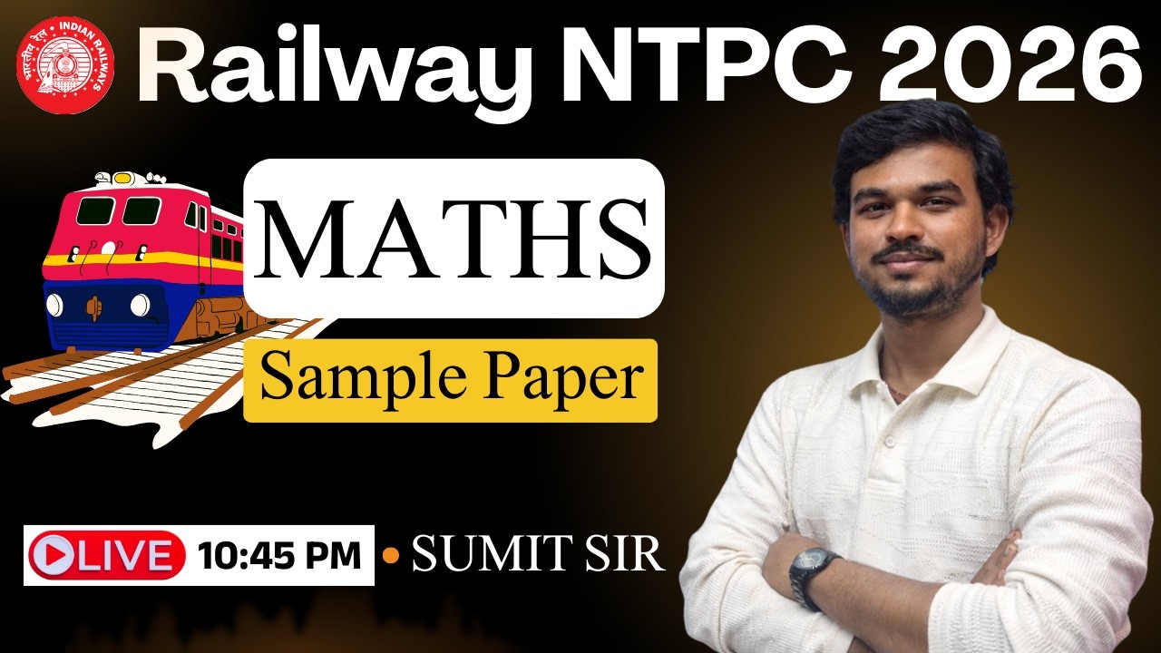 RRB NTPC Maths Class | Important Questions for RRB NTPC 2026 | Fast Tricks | By Sumit Sir