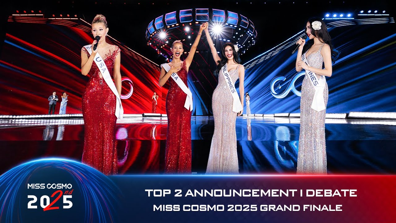 TOP 2 ANNOUNCEMENT & DEBATE | MISS COSMO 2025 GRAND FINALE