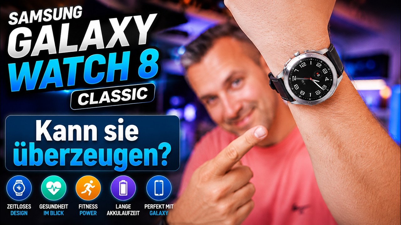 Galaxy Watch 8 Classic: Warum ich sie (fast) NICHT gekauft hätte! (ehrlicher Ersteindruck)