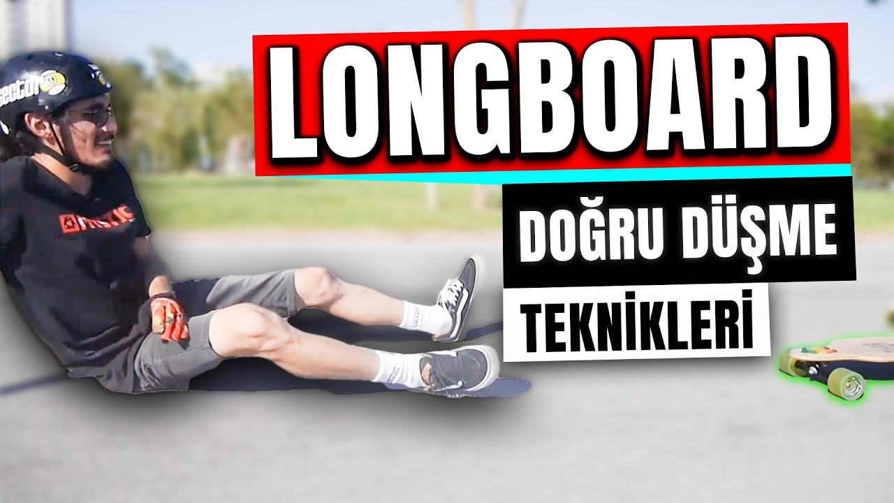Longboard için Düşme Teknikleri