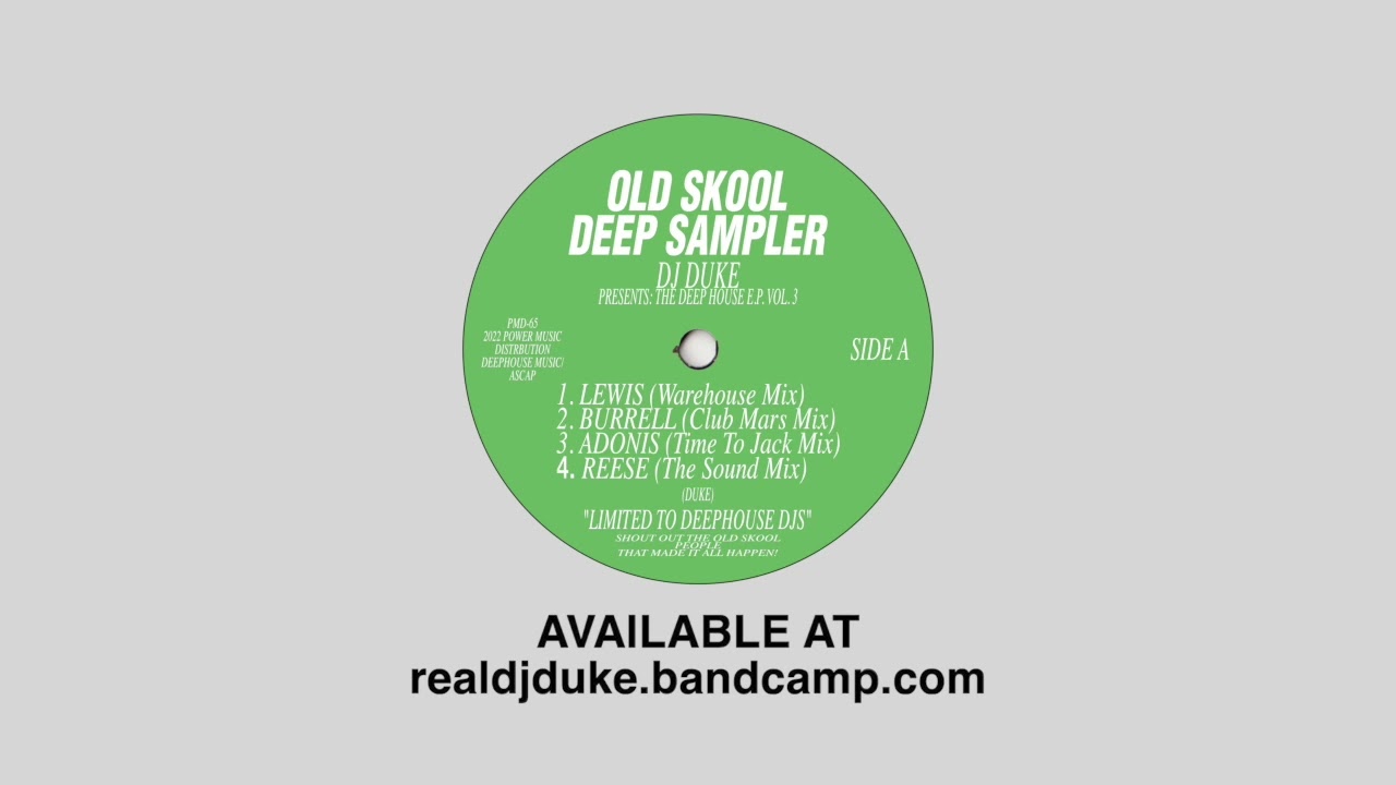 DJ Duke - Deep House Old Skool Sampler 3  - Lewis